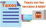 Taxes sur les terrains nus constructibles