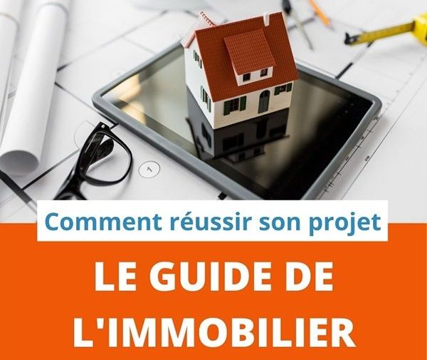 Guide de l'immobilier