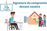 Signature compromis devant notaire